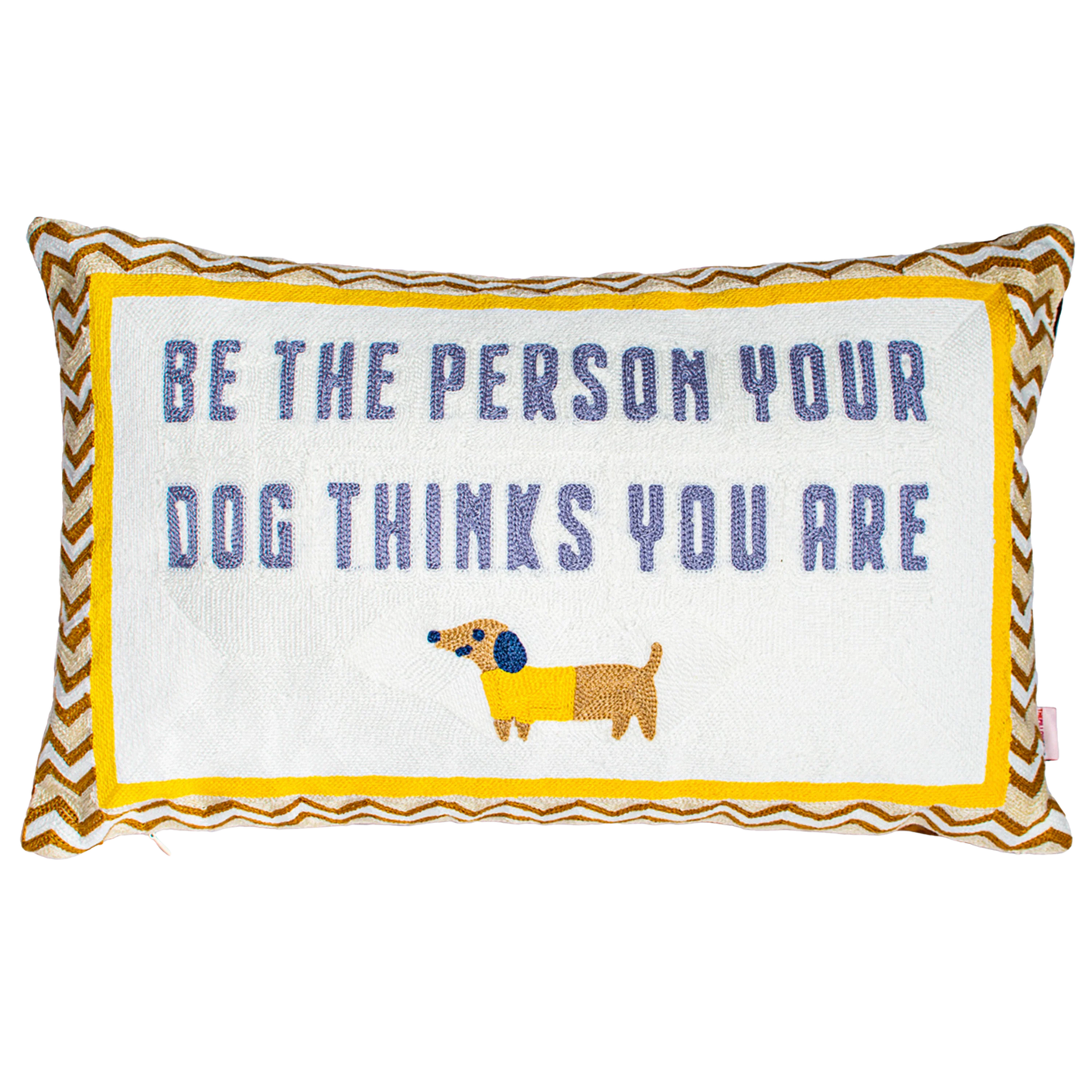 Pillow Drop 'Be The Person Your Dog Thinks You Are' Needlepoint Scatter Cushion