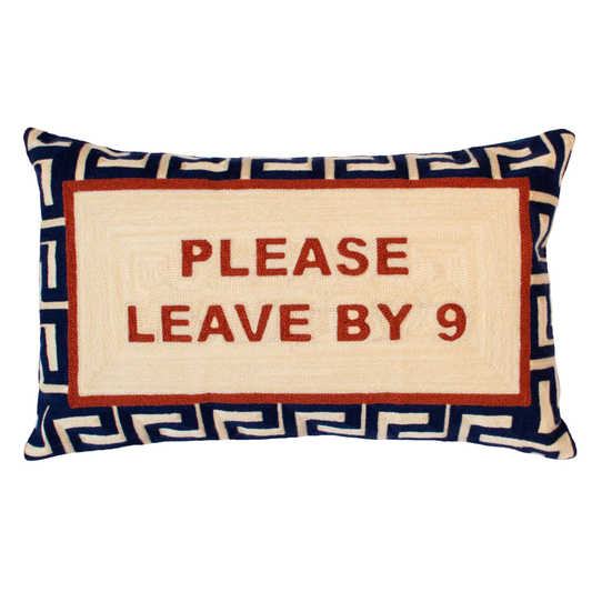 Pillow Drop 'Please Leave By 9' Needlepoint Scatter Cushion