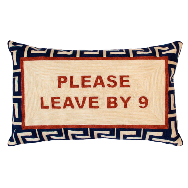 Pillow Drop 'Please Leave By 9' Needlepoint Scatter Cushion