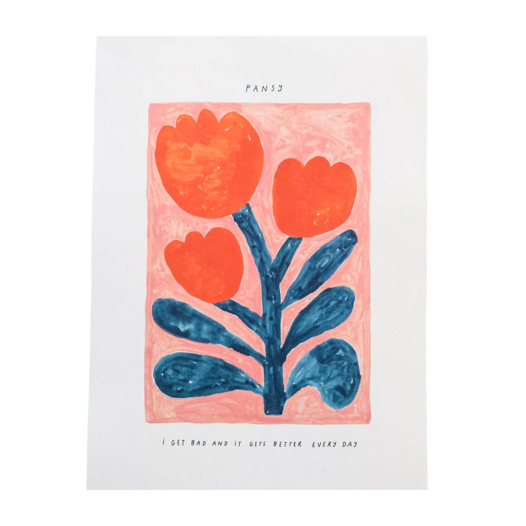 Giant Pansy 'It Gets Better Everyday' Wall Art Print in A3
