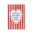 Poppy Illustrates 'I literally want a sweet treat' Art Print in A5