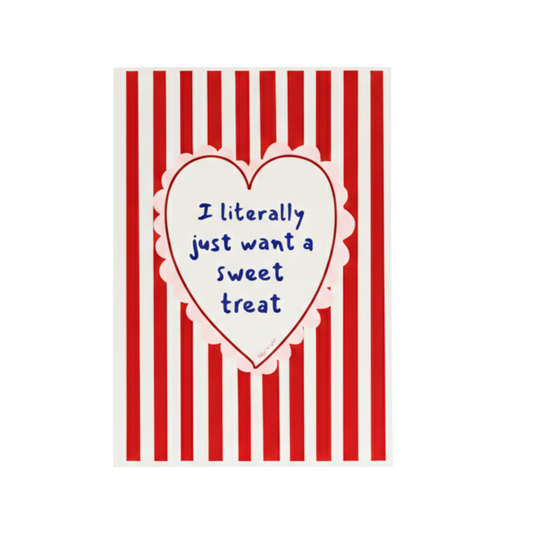 Poppy Illustrates 'I literally want a sweet treat' Art Print in A5