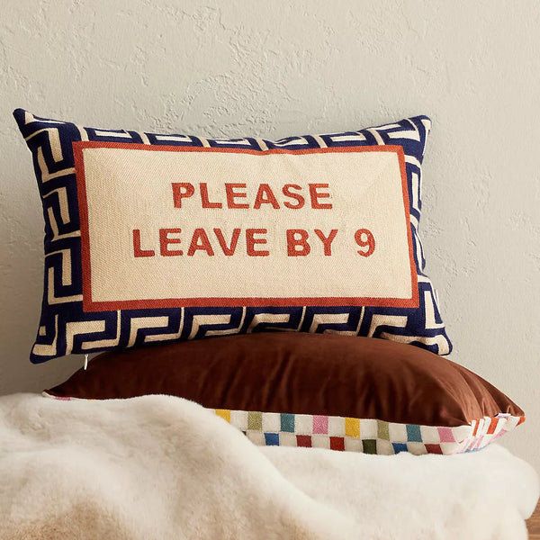 Pillow Drop 'Please Leave By 9' Needlepoint Scatter Cushion