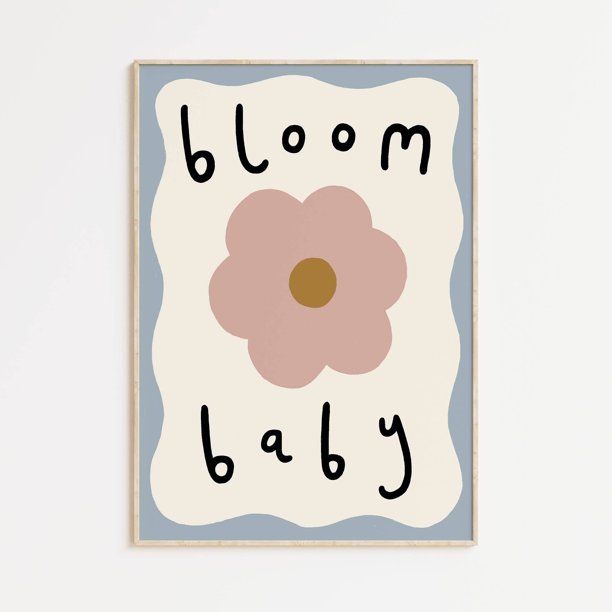 Bloom Baby A4 Wall Art Print by Kitty Makes