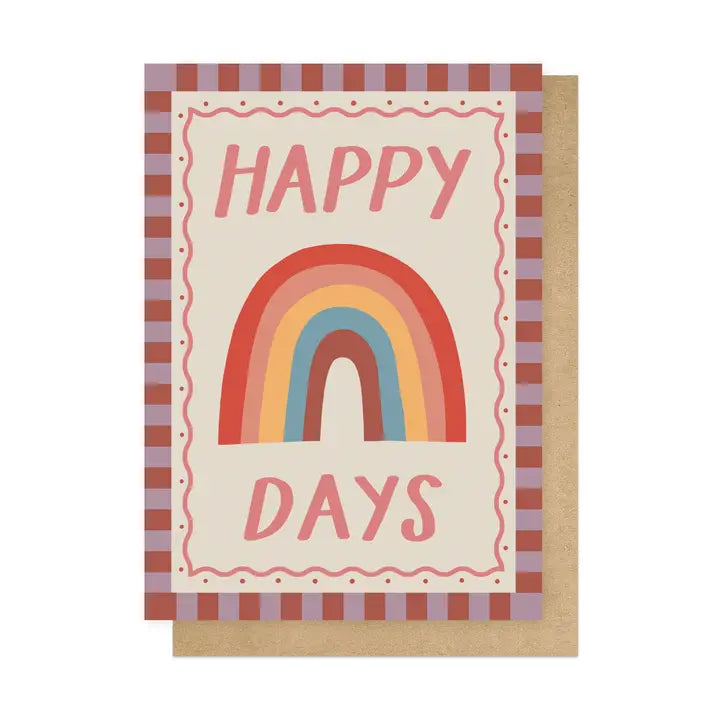 Greeting card with rainbow and 'Happy Days' text on a striped border