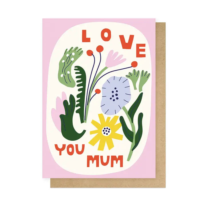 Greeting card with floral design and 'Love You Mum' text on a pink background