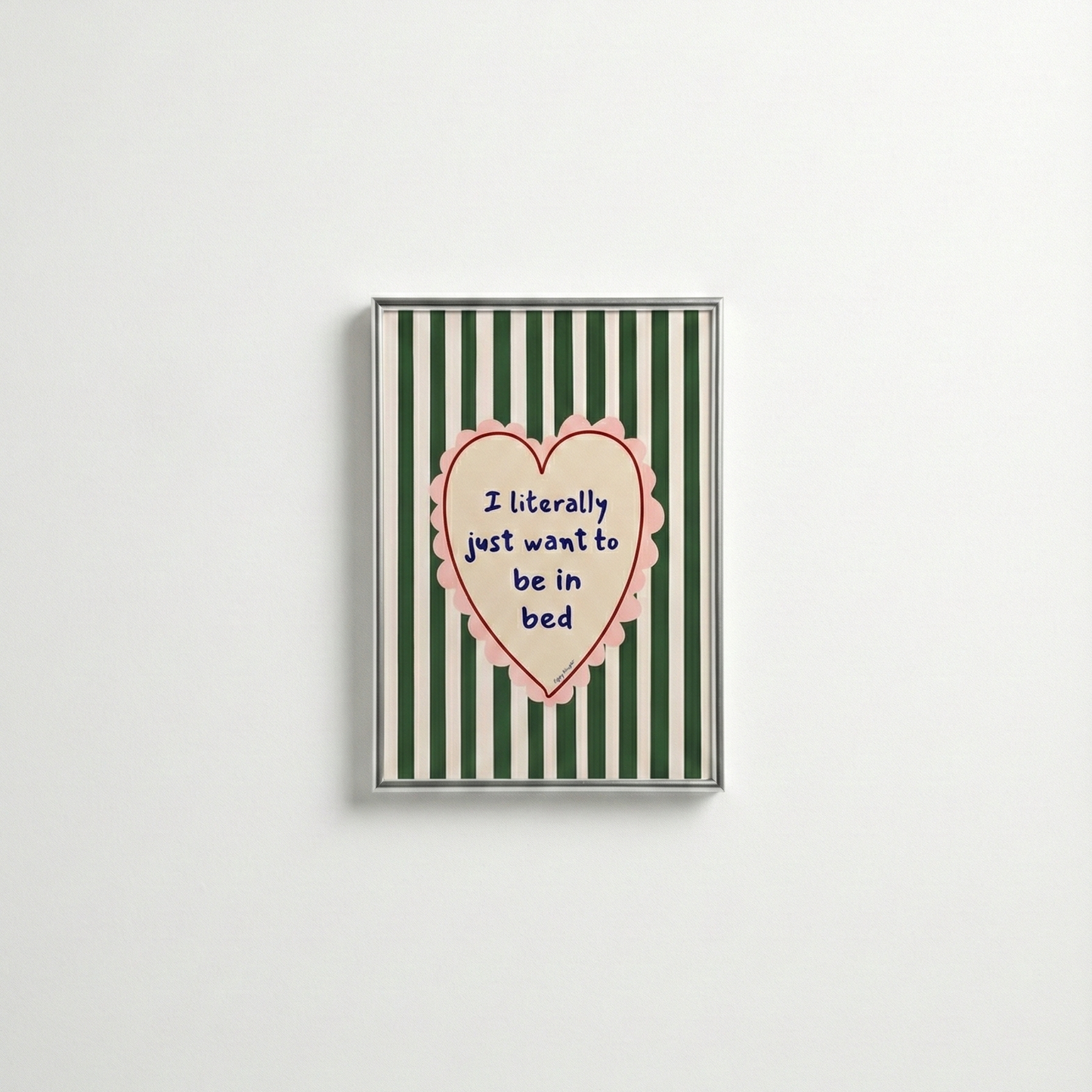 Poppy Illustrates 'I literally just want to be in bed' Art Print in A5