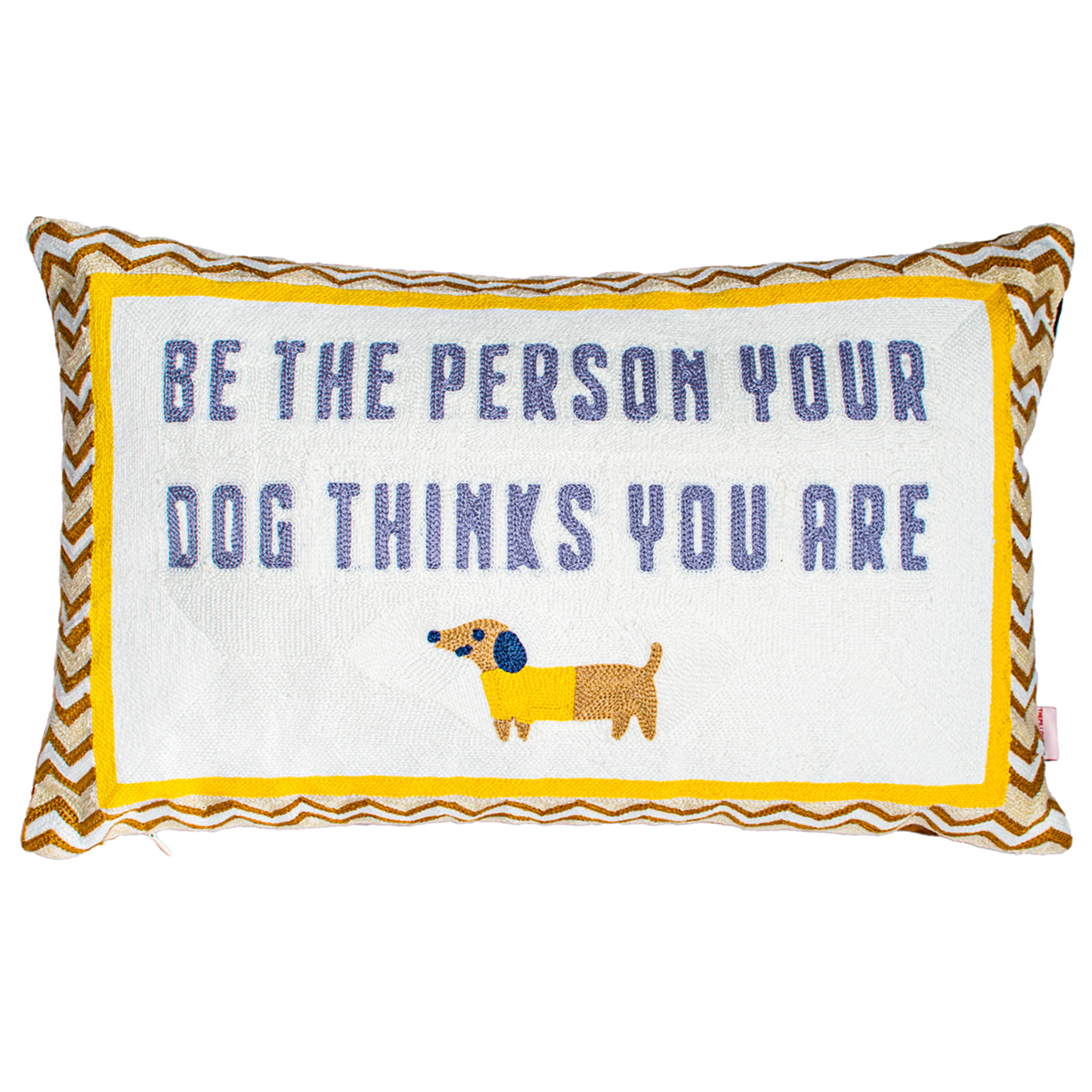 Pillow Drop 'Be The Person Your Dog Thinks You Are' Needlepoint Scatter Cushion